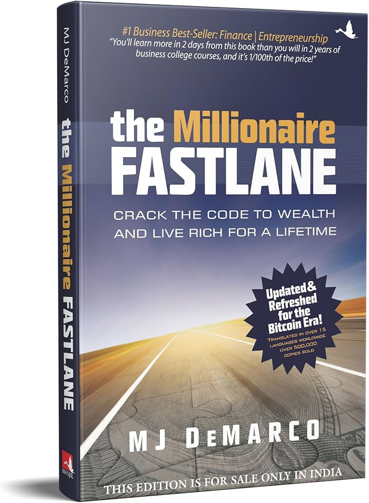 The Millionaire Fastlane – MJ DeMarco